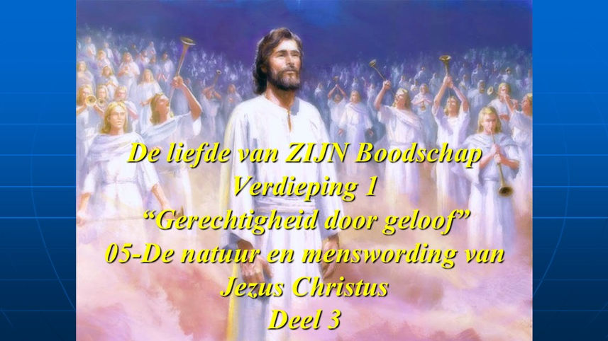 Serie-1-Verd1-16-De natuur en menswording van Christus-Deel-3-LQ